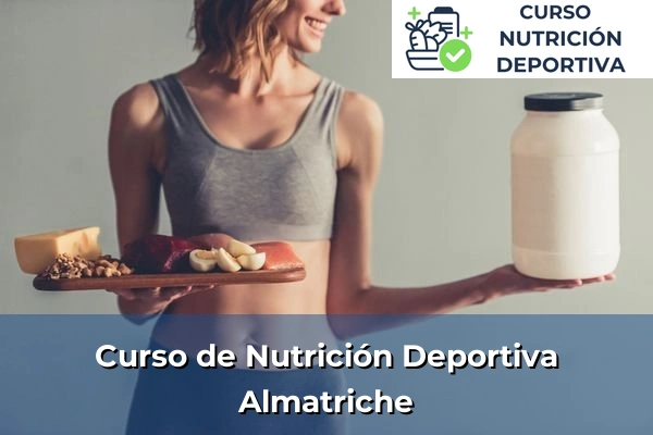Curso de Nutrición Deportiva en Almatriche