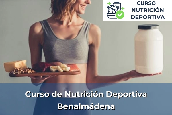 Curso de Nutrición Deportiva en Benalmádena
