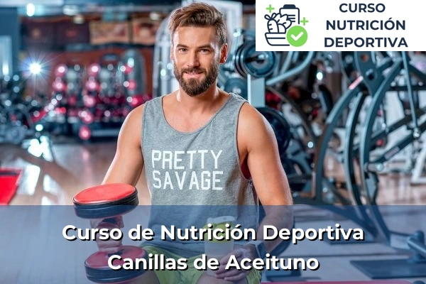 Curso de Nutrición Deportiva en Canillas de Aceituno