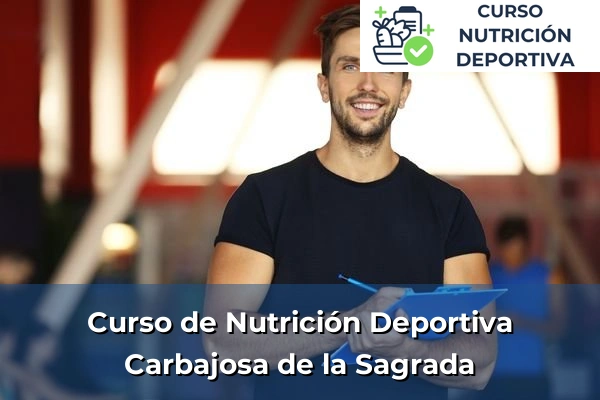 Curso de Nutrición Deportiva en Carbajosa de la Sagrada