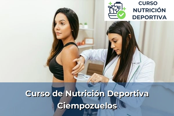 Curso de Nutrición Deportiva en Ciempozuelos