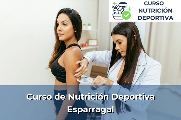 Curso de Nutrición Deportiva en Esparragal