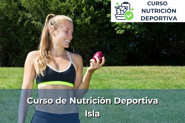 Curso de Nutrición Deportiva en Isla
