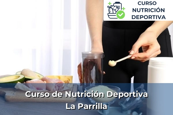 Curso de Nutrición Deportiva en La Parrilla