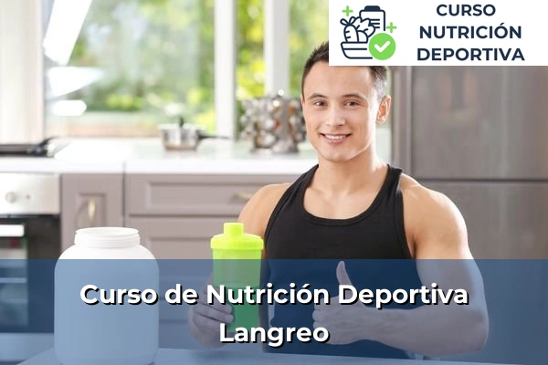 Curso de Nutrición Deportiva en Langreo