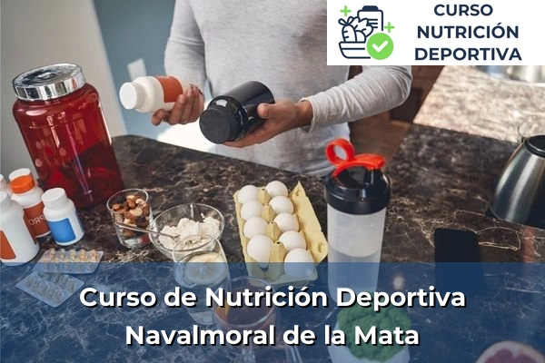 Curso de Nutrición Deportiva en Trujillo 29 Curso de Nutrición Deportiva en Navalmoral de la Mata