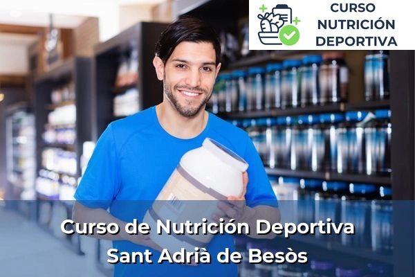 Curso de Nutrición Deportiva en Sant Adrià de Besòs