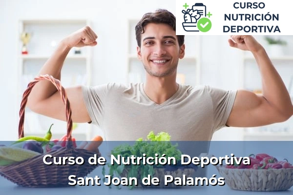 Curso de Nutrición Deportiva en Sant Joan de Palamós