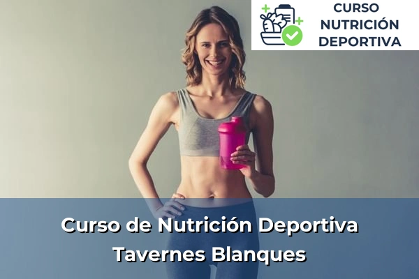 Curso de Nutrición Deportiva en Tavernes Blanques