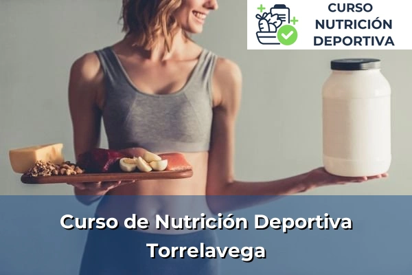 Curso de Nutrición Deportiva en Torrelavega
